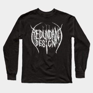 Redundant Design Long Sleeve T-Shirt